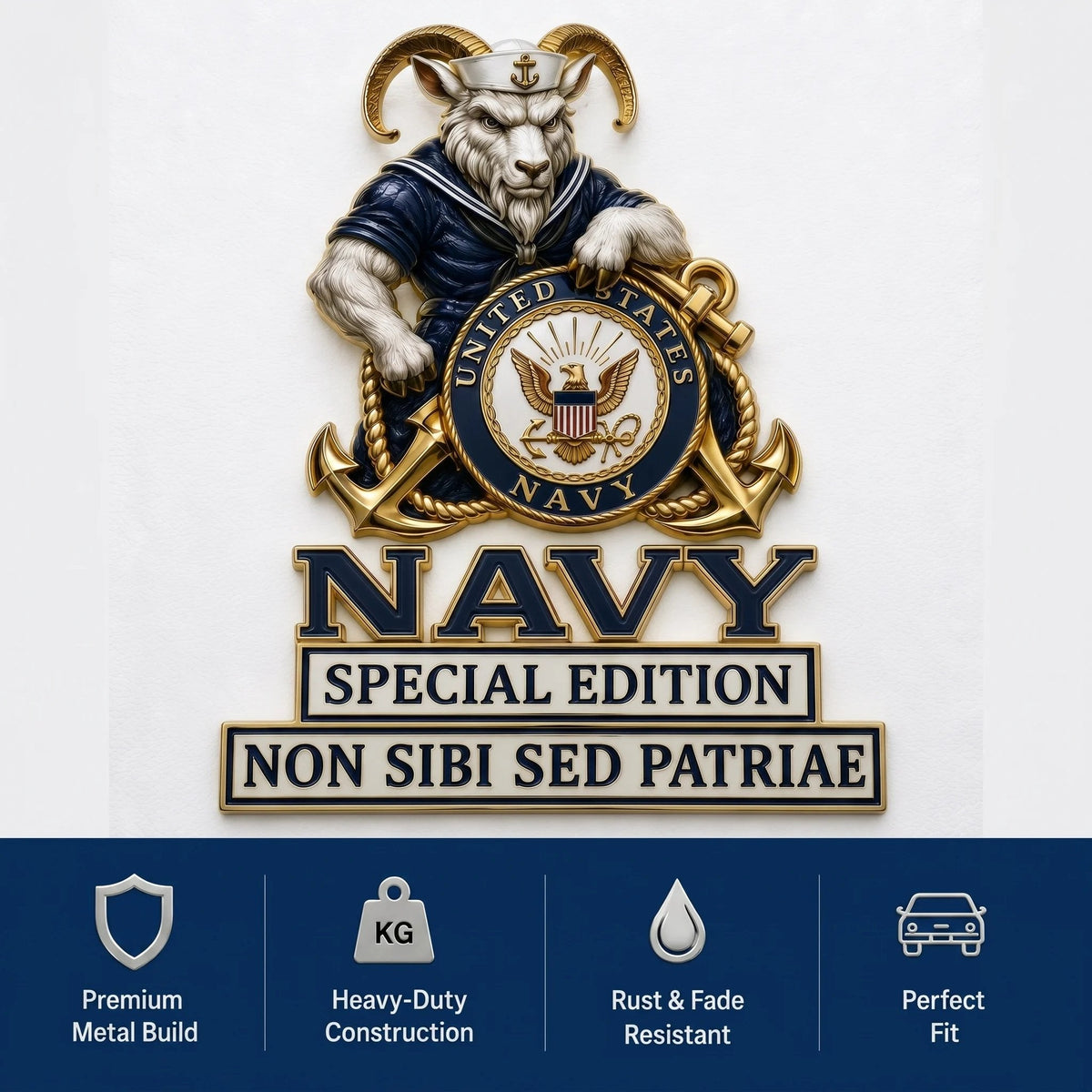 US Navy Bill the Goat Non Sibi Sed Patriae Car Emblem Metal Badge